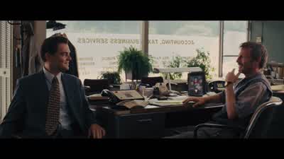 They're up and comers. - The Wolf of Wall Street