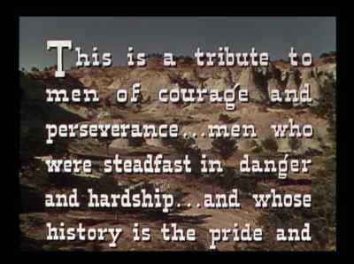 This is a tribute to men
of courage and perseverance... - Streets of Laredo