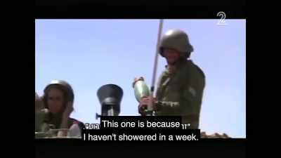 This is for not taking a shower
for a week - Killing Gaza