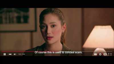 This, of course, is used to conceal scars. - Always Be My Maybe