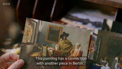 This painting has a connection
with another piece in Berlin... - Close to Vermeer