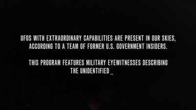 This program features
military eyewitnesses - Unidentified: Inside America's UFO Investigation