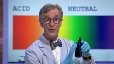 This stuff, as I understand it,
was $50 a bottle. - Bill Nye Saves the World