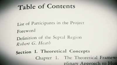 This took on a decided focus with Dr. Heath's obsession over the Septal area, - The Minds of Men