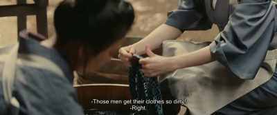 -Those men get their clothes so dirty!
-Right. - Rurouni Kenshin: The Beginning