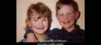 Throughout our childhood
you and I were closer - The Most Beautiful Boy in the World