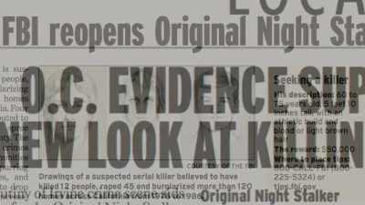 TODAY, A MULTI-JURISDICTIONAL
MANHUNT FOR THE NOTORIOUS KILLER - The Golden State Killer: It's Not Over