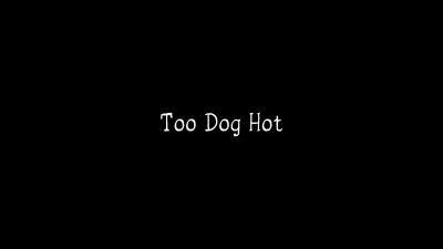 "Too Dog Hot." - The Snoopy Show