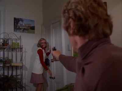 Touch that doorknob,
Mary Rae, - The Streets of San Francisco