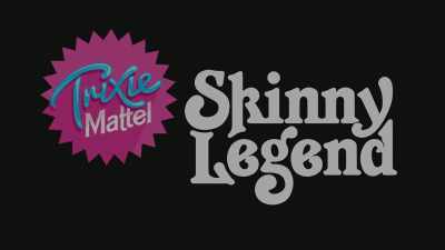 [Trixie screams] - Trixie Mattel: Skinny Legend