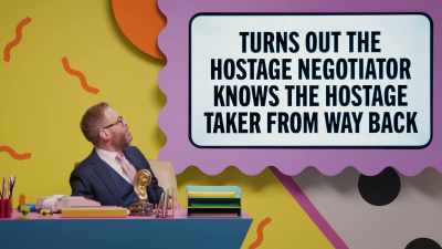 Turns out the hostage negotiator - Make Some Noise