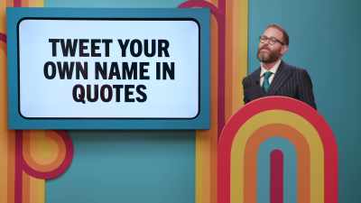 - Tweet your own name in quotes - Game Changer