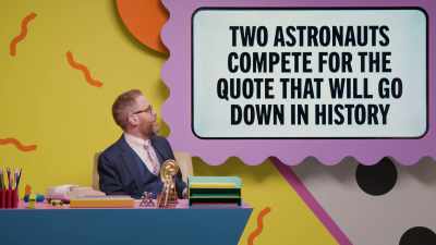- Two astronauts compete for the quote - Make Some Noise