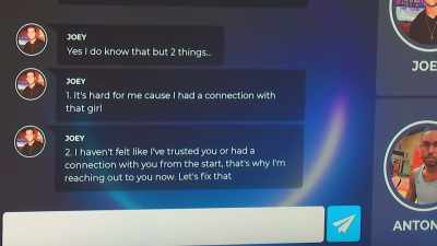 "Two, I haven't felt like I've trusted you - The Circle