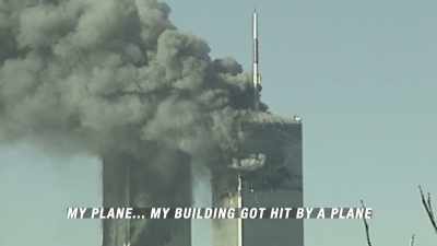 Um, my plane, my building got hit by a - 9/11: The Day the World Stood Still