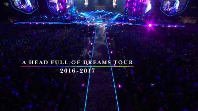 ["Up & Up" continues playing] - Coldplay: A Head Full of Dreams