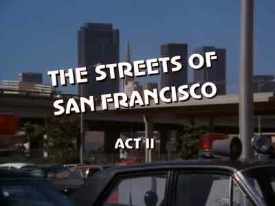 ( upbeat theme playing ) - The Streets of San Francisco