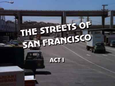 ( upbeat theme playing ) - The Streets of San Francisco