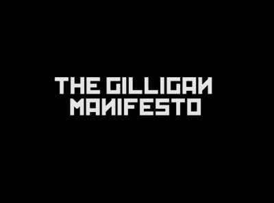 (upbeat ukulele music) - The Gilligan Manifesto