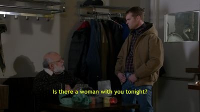 Very good old boy.
Oui. - Letterkenny