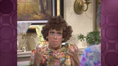 "Wait Till the Sun Shines
Belly!" - Carol Burnett: 90 Years of Laughter + Love