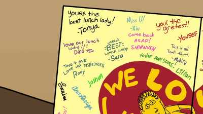 - Wait.
"You're the best Lunch Lady." - Ten Year Old Tom