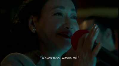 "Waves rush, waves roll" - The Bold, the Corrupt and the Beautiful