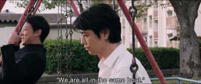 "We are all in the same boat." - Shin Ultraman
