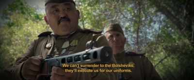 We can't surrender to the
bolsheviks, they'll execute us - Hell Hath No Fury