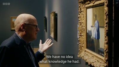 We have no idea
what knowledge he had. - Close to Vermeer