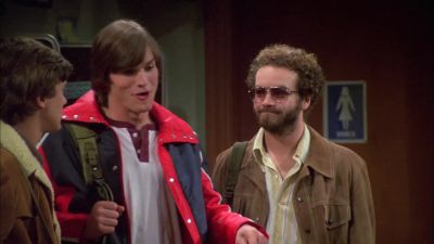 We just saw college butt - That '70s Show