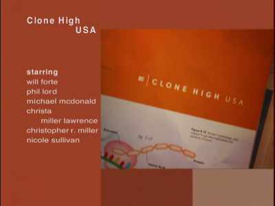 We left them to roam the desert,
where we eat chips and guac, - Clone High