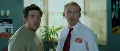 - We should get out there. - Shaun of the Dead