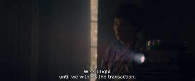 We sit tight
until we witness the transaction. - Paris Pigalle