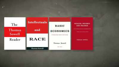 "Wealth, Poverty
and Politics," 2015. - Thomas Sowell: Common Sense in a Senseless World