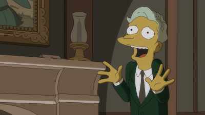 Wealth, power, whatever a Smithers is.
It's all hard to resist. - The Simpsons: The Past and the Furious