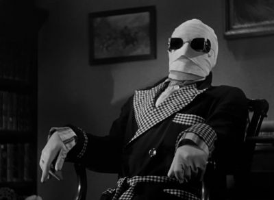 We'll begin with a reign of terror - The Invisible Man
