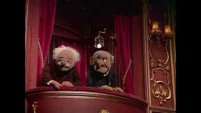Well, I didn't think I'd live to see it, - The Muppet Show