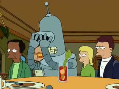 Well, I'm out of material. - Futurama