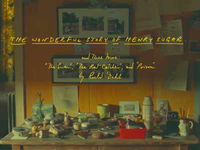 Well, it's important, uh, before I start, - The Wonderful Story of Henry Sugar and Three More