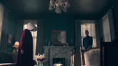 Well, look what the cat dragged in. - The Handmaid's Tale