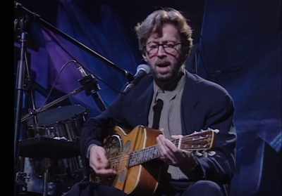 ♪ Well now, come here, baby ♪ - Eric Clapton Unplugged… Over 30 Years Later