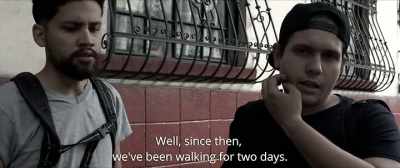 Well, since then, we have
been walking for two days... - Infection