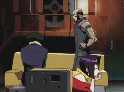 Well, that's all the information
I could get. How about you? - Cowboy Bebop