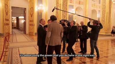 Well, then you should
shoot the interpreter too-- - The Putin Interviews