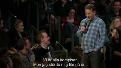 We're all friends here.
But it just did rub me the wrong way. - Mike Birbiglia: Thank God for Jokes