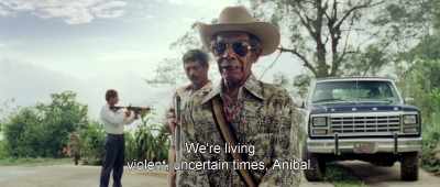 We're living
violent, uncertain times, Aníbal. - Birds of Passage