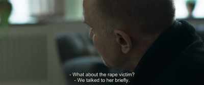 - What about the rape victim?
- We talked to her briefly. - The Marco Effect