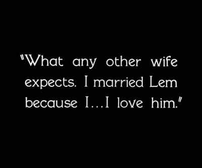 What any other wife expects. - City Girl