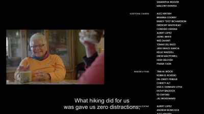 What hiking did for us
was gave us zero distractions, - 1946: The Mistranslation That Shifted Culture